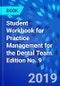 Student Workbook for Practice Management for the Dental Team. Edition No. 9 - Product Thumbnail Image