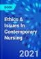 Ethics & Issues In Contemporary Nursing - Product Image