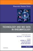 Technology and Big Data in Rheumatology , An Issue of Rheumatic Disease Clinics of North America. The Clinics: Internal Medicine Volume 45-2- Product Image