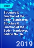 Structure & Function of the Body - Hardcover. Structure & Function of the Body - Hardcover. Edition No. 16- Product Image