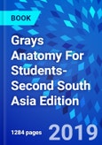 Grays Anatomy For Students-Second South Asia Edition- Product Image
