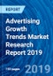 Advertising Growth Trends Market Research Report 2019 - Product Thumbnail Image