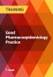 Good Pharmacoepidemiology Practice - Product Thumbnail Image