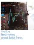 Inventory Benchmarking Vertical Sector Trends: A Critical Benchmark for Inventory Management- Product Image