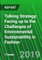 Talking Strategy: Facing up to the Challenges of Environmental Sustainability in Fashion - Product Thumbnail Image