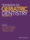 Textbook of Geriatric Dentistry. Edition No. 3 - Product Thumbnail Image