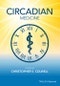 Circadian Medicine. Edition No. 1 - Product Thumbnail Image