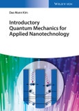 Introductory Quantum Mechanics for Applied Nanotechnology. Edition No. 1- Product Image