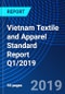 Vietnam Textile and Apparel Standard Report Q1/2019 - Product Thumbnail Image