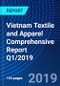 Vietnam Textile and Apparel Comprehensive Report Q1/2019 - Product Thumbnail Image