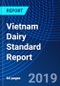 Vietnam Dairy Standard Report - Product Thumbnail Image