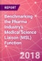 Benchmarking the Pharma Industry's Medical Science Liaison (MSL) Function - Product Thumbnail Image