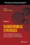 Further Radiopharmaceuticals for Positron Emission Tomography and New Strategies for Their Production, Volume 2. Edition No. 1. Wiley Series on Radiochemical Syntheses - Product Image