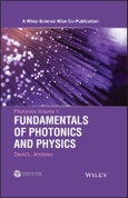 Photonics, Volume 1. Fundamentals of Photonics and Physics. Edition No. 1. A Wiley-Science Wise Co-Publication- Product Image