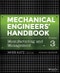 Mechanical Engineers' Handbook, Volume 3. Manufacturing and Management. Edition No. 4 - Product Thumbnail Image