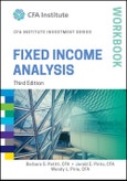 Fixed Income Analysis Workbook. 3rd Edition. CFA Institute Investment Series- Product Image