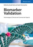 Biomarker Validation. Technological, Clinical and Commercial Aspects- Product Image