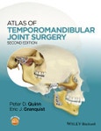 Atlas of Temporomandibular Joint Surgery. Edition No. 2- Product Image