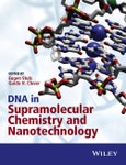 DNA in Supramolecular Chemistry and Nanotechnology. Edition No. 1- Product Image