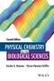 Physical Chemistry for the Biological Sciences. Edition No. 2. Methods of Biochemical Analysis - Product Image