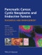 Pancreatic Cancer, Cystic Neoplasms and Endocrine Tumors. Diagnosis and Management. Edition No. 1 - Product Thumbnail Image
