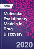 Molecular Evolutionary Models in Drug Discovery- Product Image