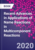 Recent Advances in Applications of Name Reactions in Multicomponent Reactions- Product Image