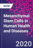 Mesenchymal Stem Cells in Human Health and Diseases- Product Image