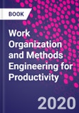 Work Organization and Methods Engineering for Productivity- Product Image