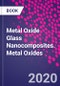 Metal Oxide Glass Nanocomposites. Metal Oxides - Product Thumbnail Image