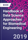 Handbook of Data Science Approaches for Biomedical Engineering- Product Image