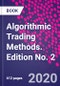 Algorithmic Trading Methods. Edition No. 2 - Product Thumbnail Image