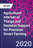 Agricultural Internet of Things and Decision Support for Precision Smart Farming- Product Image