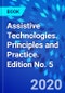 Assistive Technologies. Principles and Practice. Edition No. 5 - Product Thumbnail Image