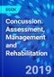 Concussion. Assessment, Management and Rehabilitation - Product Image