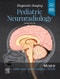 Diagnostic Imaging: Pediatric Neuroradiology. Edition No. 3 - Product Thumbnail Image