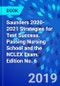 Saunders 2020-2021 Strategies for Test Success. Passing Nursing School and the NCLEX Exam. Edition No. 6 - Product Image