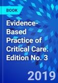 Evidence-Based Practice of Critical Care. Edition No. 3- Product Image