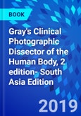 Gray's Clinical Photographic Dissector of the Human Body, 2 edition- South Asia Edition- Product Image