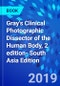 Gray's Clinical Photographic Dissector of the Human Body, 2 edition- South Asia Edition - Product Image