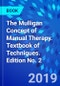 The Mulligan Concept of Manual Therapy. Textbook of Techniques. Edition No. 2 - Product Thumbnail Image