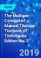 The Mulligan Concept of Manual Therapy. Textbook of Techniques. Edition No. 2 - Product Thumbnail Image
