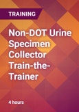 Non-DOT Urine Specimen Collector Train-the-Trainer- Product Image