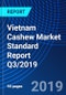Vietnam Cashew Market Standard Report Q3/2019 - Product Thumbnail Image
