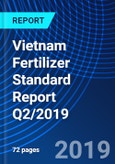 Vietnam Fertilizer Standard Report Q2/2019- Product Image