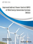 Improved Indirect Power Control of Wind Energy Conversion Systems- Product Image