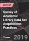 Survey of Academic Library Data Set Acquisitions Practices - Product Thumbnail Image