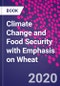 Climate Change and Food Security with Emphasis on Wheat - Product Thumbnail Image