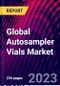 Global Autosampler Vials Market - Product Image