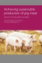 Achieving Sustainable Production of Pig Meat Volume 3 - Product Thumbnail Image